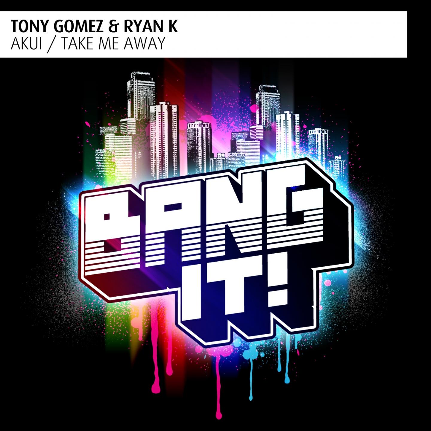 Tony Gomez - Take Me Away