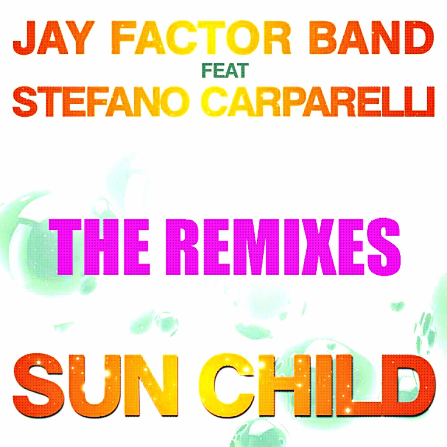 Jay Factor Band - Sun Child (Simone Polini Spv Radio Edit)