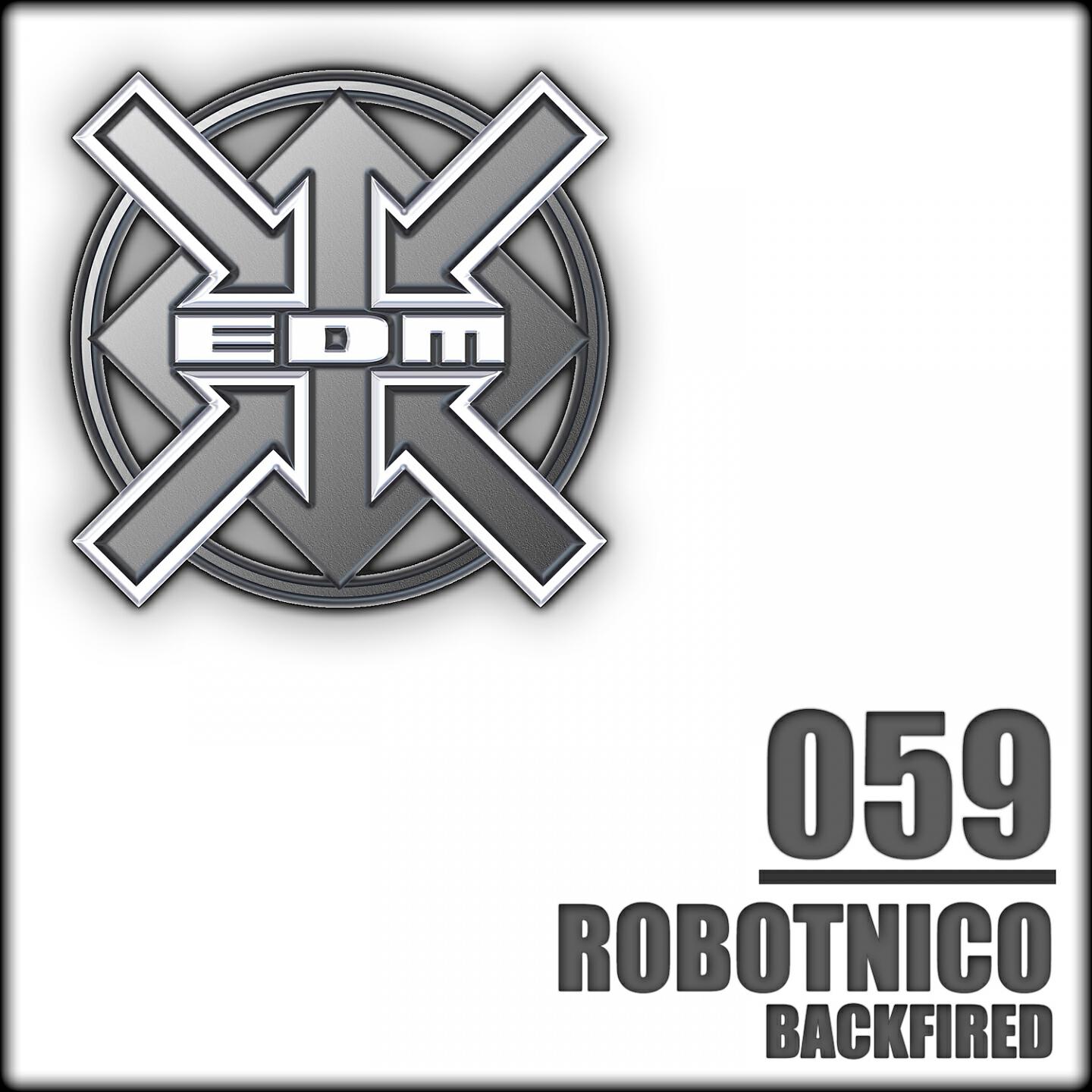 Robotnico - Backfired (Chill 'n' Force Remix)