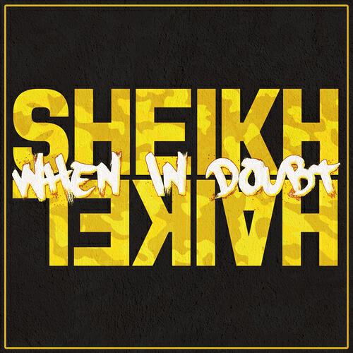 Sheikh Haikel - So Shiok
