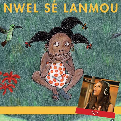 Постер альбома Nwel sé lanmou