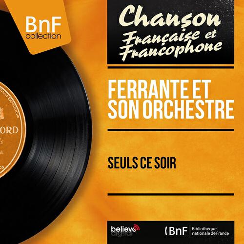 Ferrante et son orchestre - Be My Love