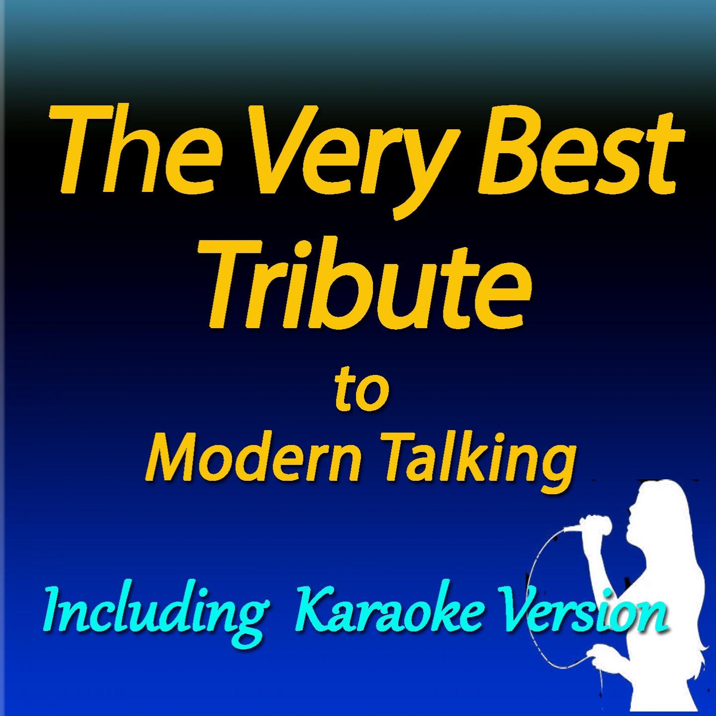 Постер альбома Very Best Tribute to Modern Talking