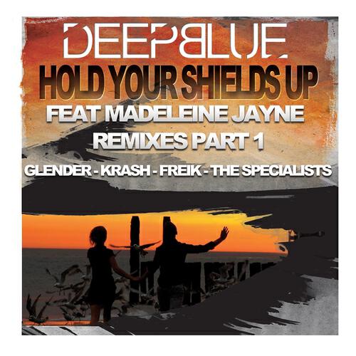 Deepblue - Hold Your Shields Up (Glender Summer Mix)