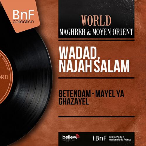 Najah Salam - Mayel Ya Ghazayel