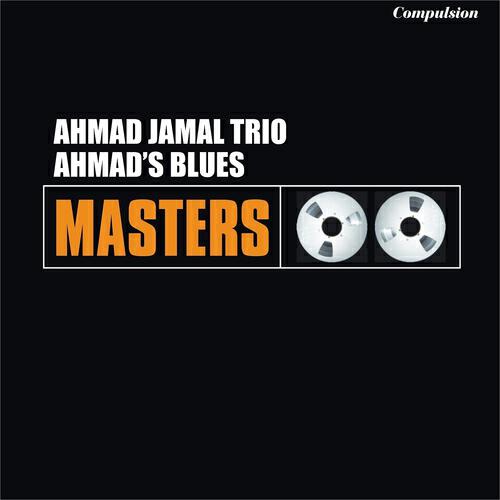 Ahmad Jamal Trio - Squatty Roo
