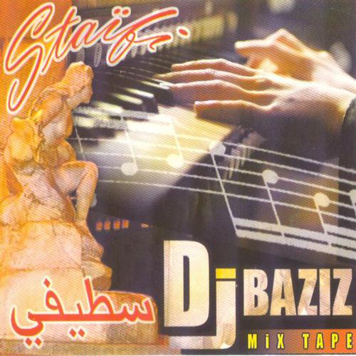 Постер альбома DJ Baziz Mix Tape - Staïfi