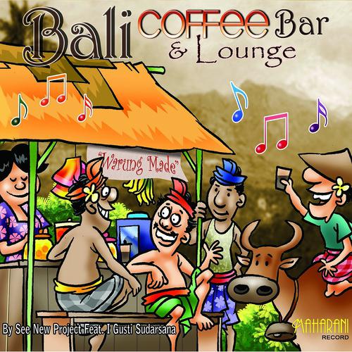 Постер альбома Bali Coffee Bar & Lounge