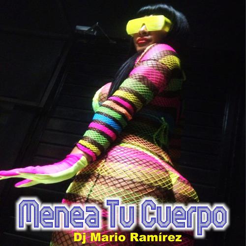 Постер альбома Menea Tu Cuerpo