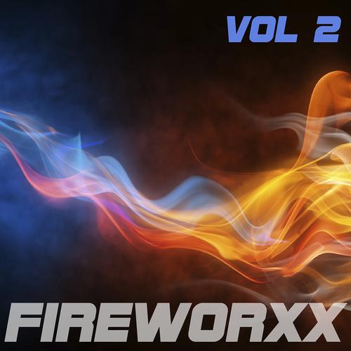 Постер альбома Fireworxx, Vol. 2