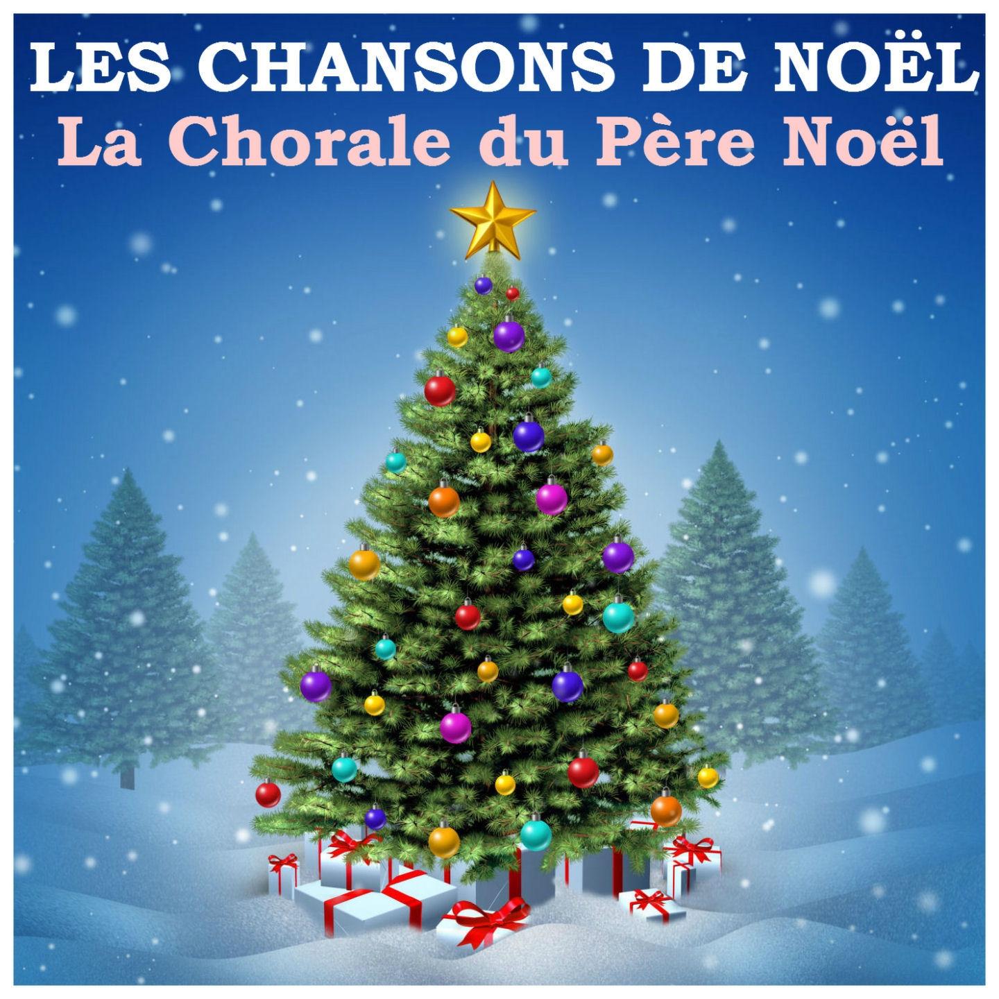 Постер альбома Les chansons de Noël