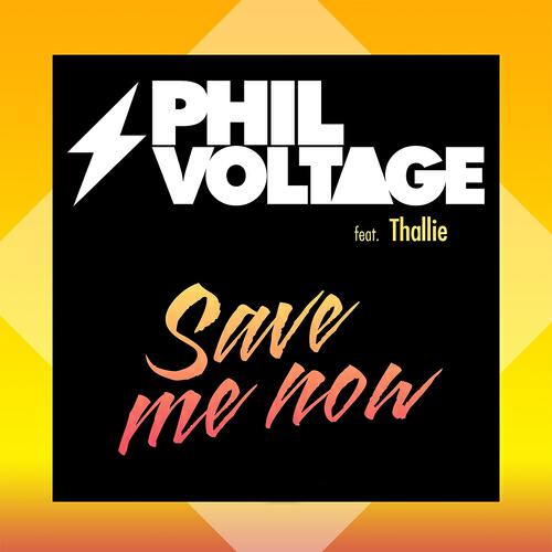 Phil Voltage - Save Me Now (OnSpeed Club Remix)