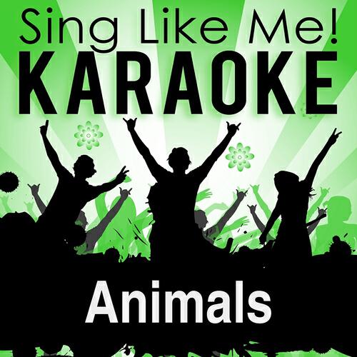 La-Le-Lu - Animals (Radio Edit) [Karaoke Version] (Originally Performed By Martin Garrix)