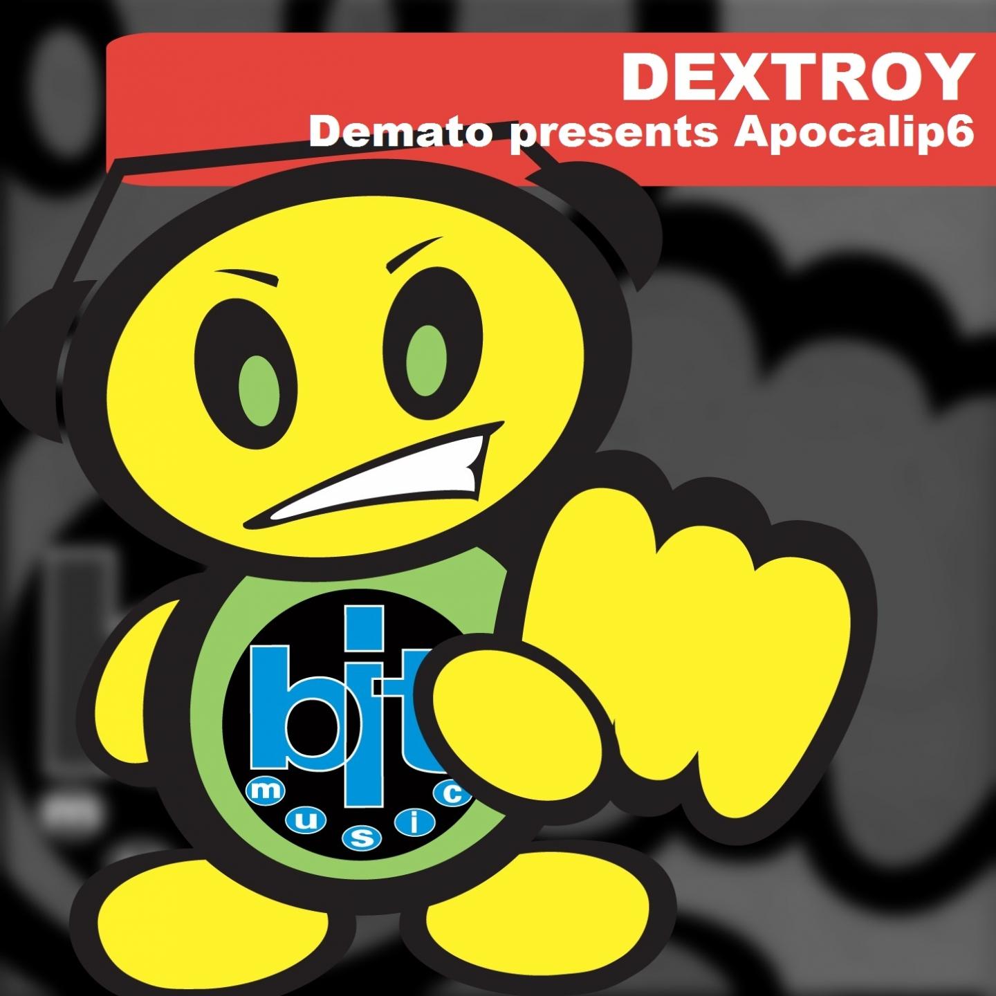 Постер альбома Dextroy