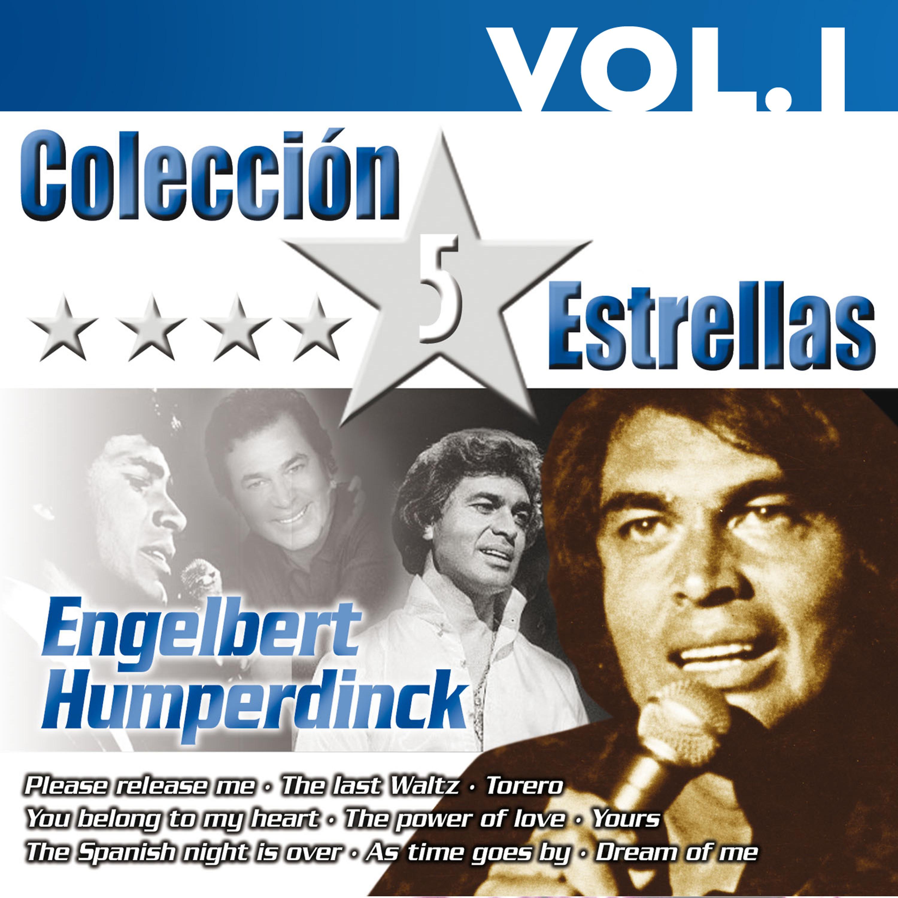 Постер альбома Colección 5 Estrellas. Engelbert Humperdinck. Vol. 1