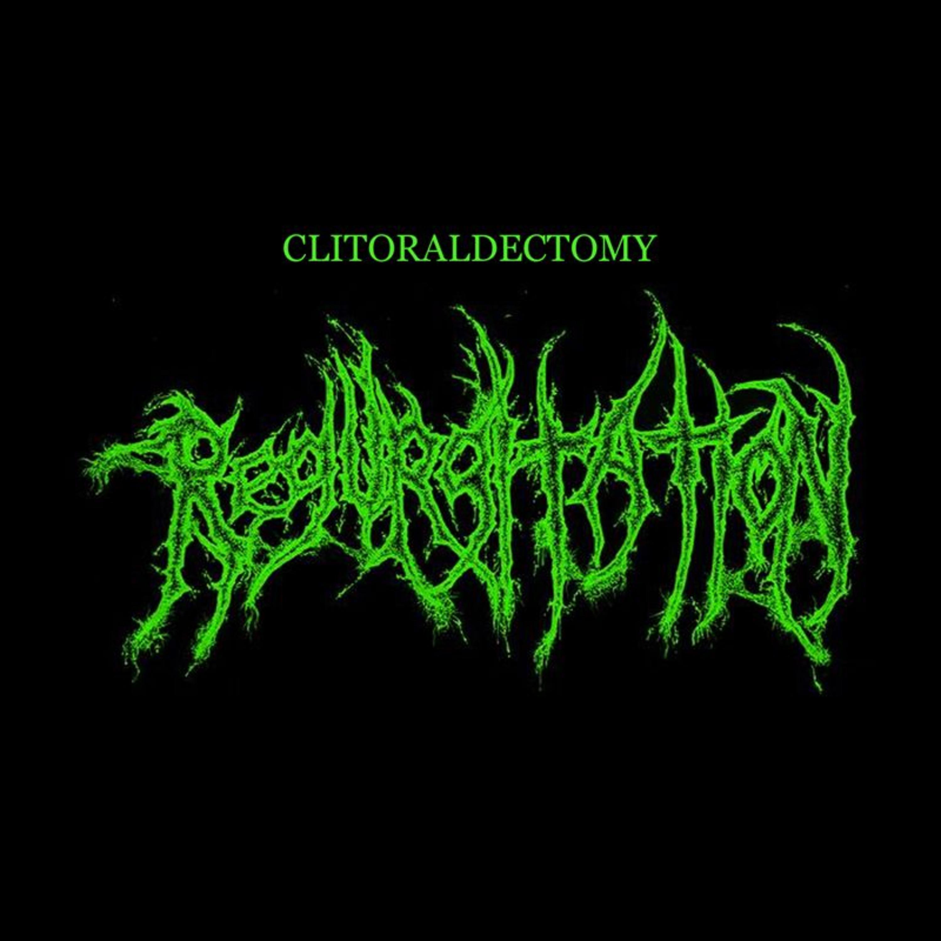 Постер альбома Clitoraldectomy