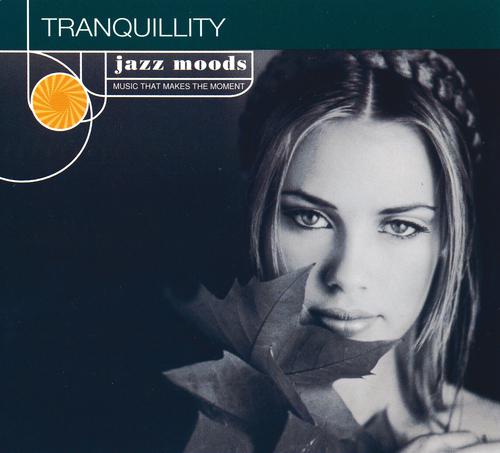 Постер альбома Jazz Moods: Tranquillity