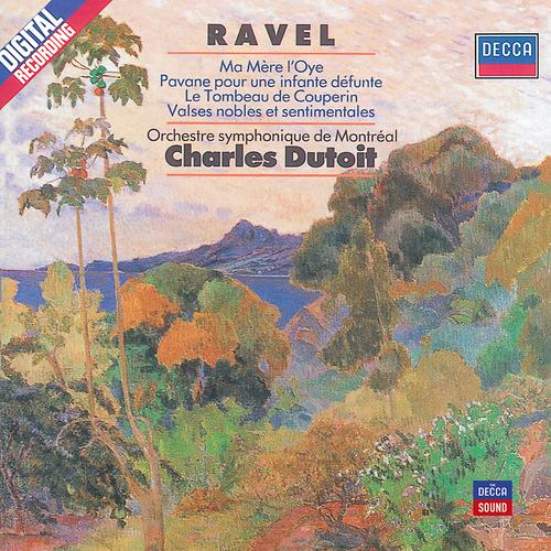 Постер альбома Ravel: Ma Mère L'Oye; Pavane pour une Infante Défunte