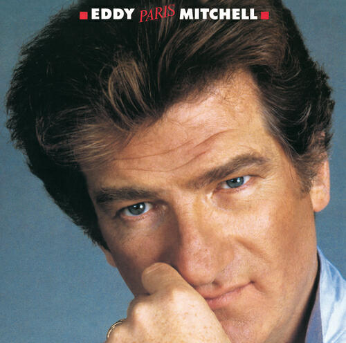 Eddy Mitchell - Vieille canaille
