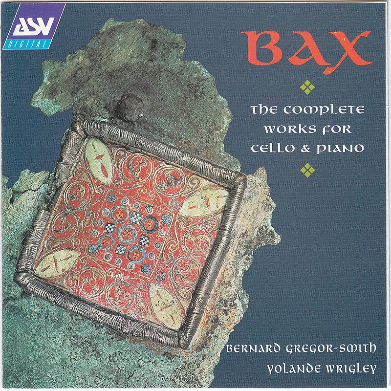 Постер альбома Bax: The Complete Works for Cello & Piano