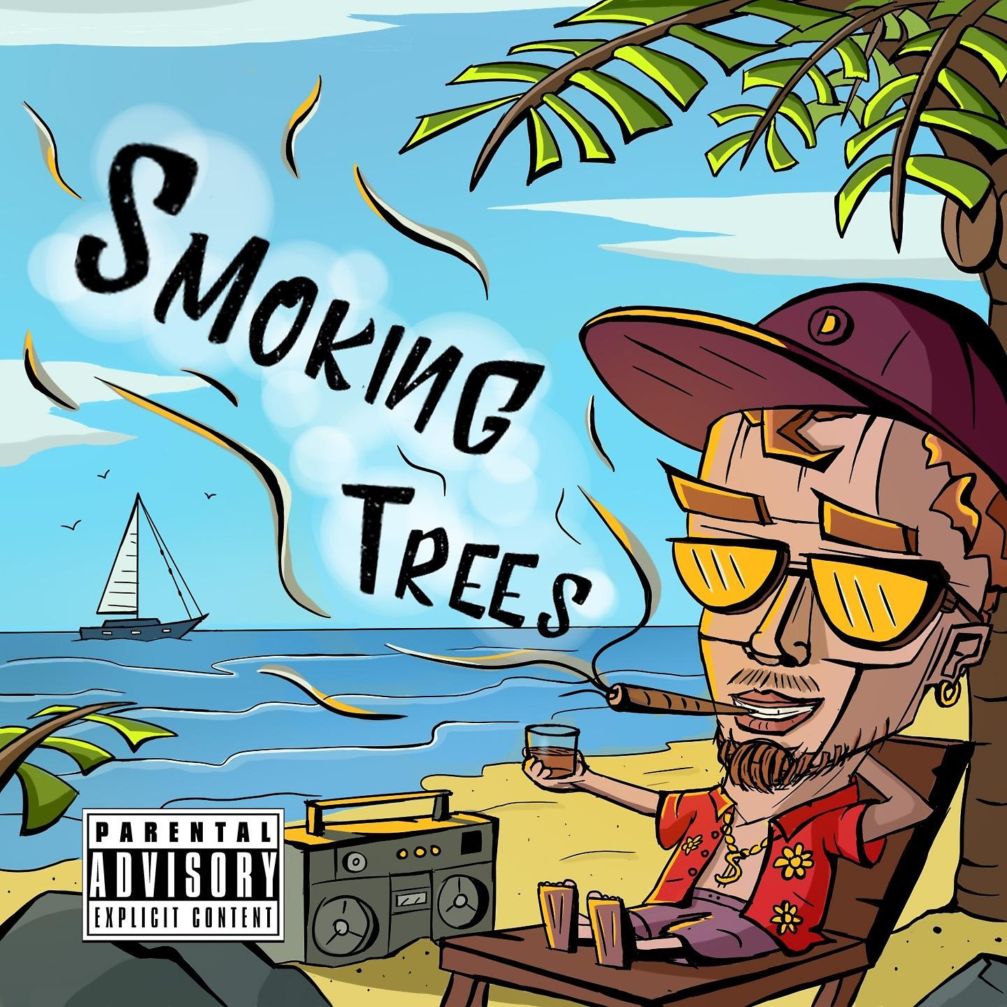 Постер альбома Smoking Trees