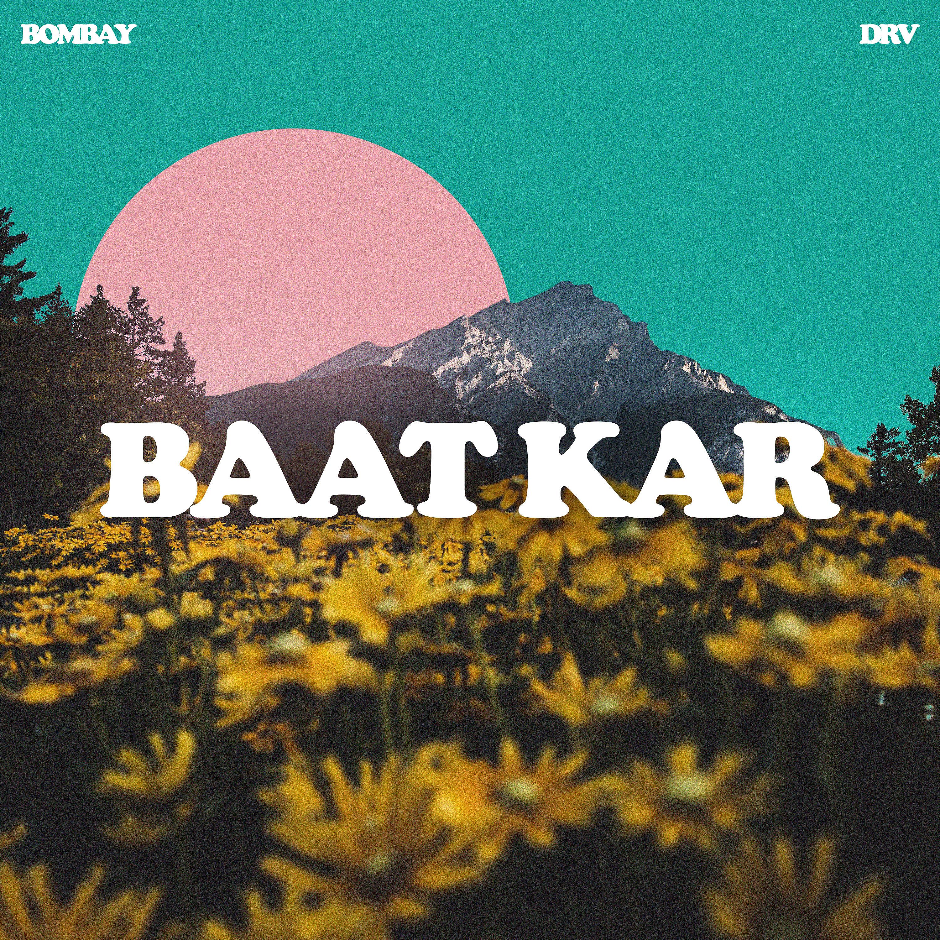 Постер альбома Baat Kar