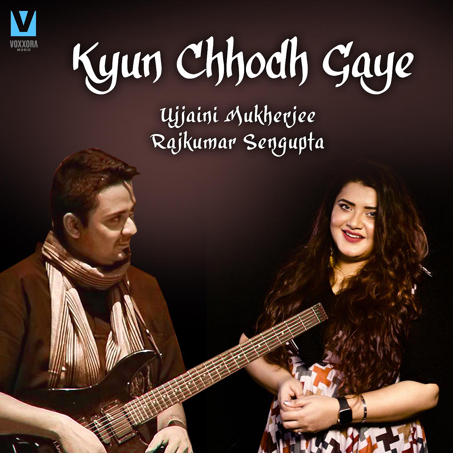 Постер альбома Kyun Chhodh Gaye