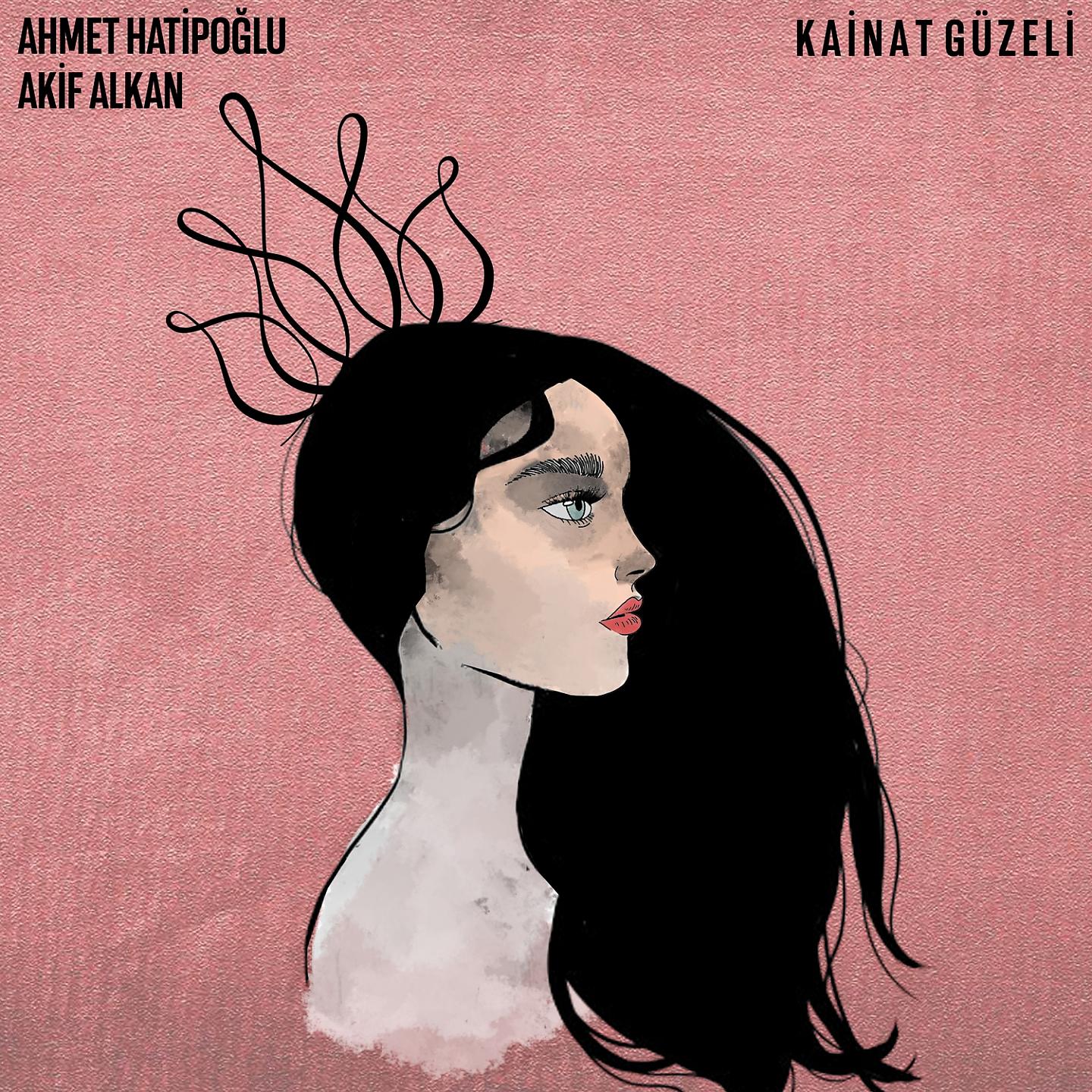 Постер альбома Kainat Güzeli