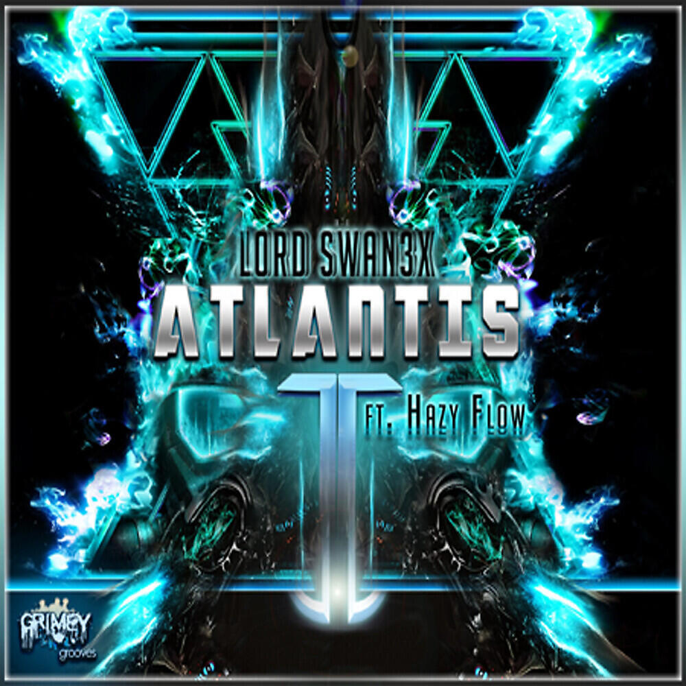 Lord Swan3x - Atlantis (Erik Ev_L's Decepticons Sank The City Breaks Remix)