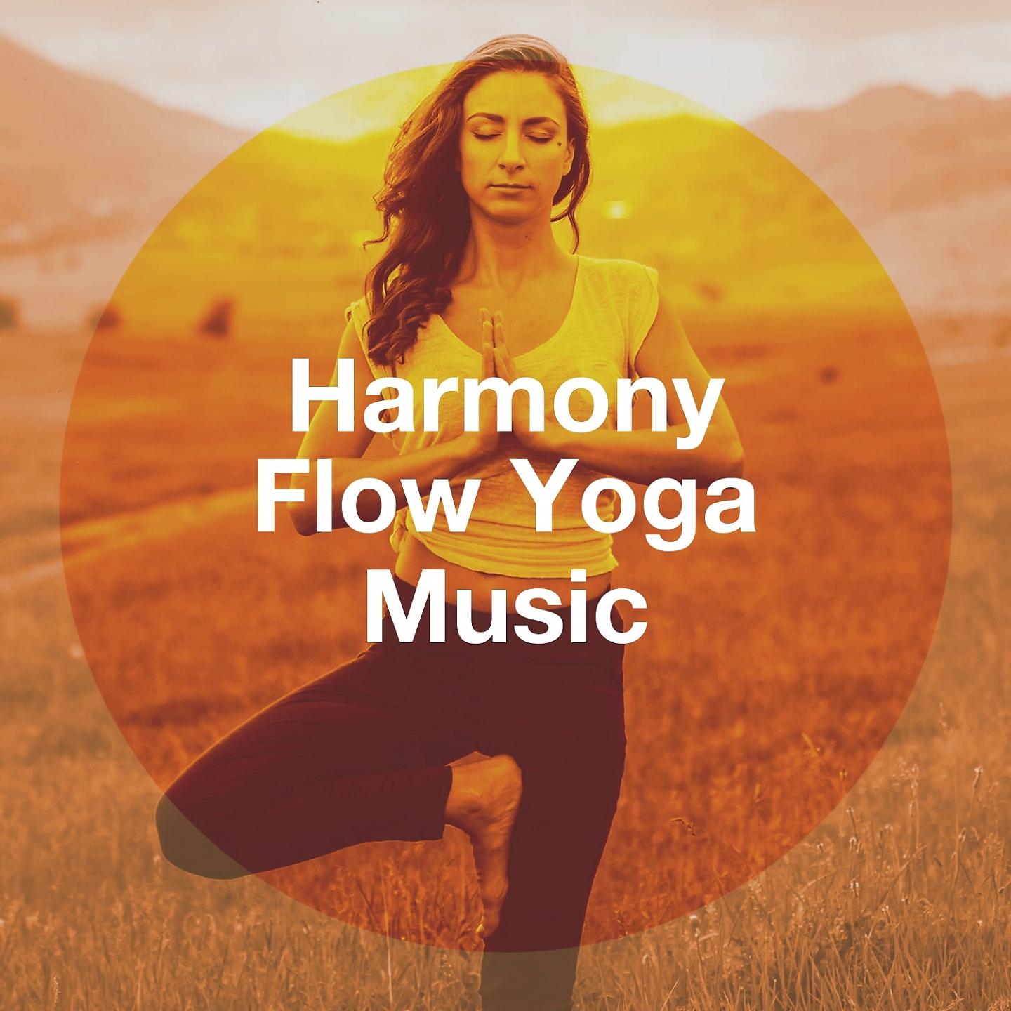 Постер альбома Harmony Flow Yoga Music