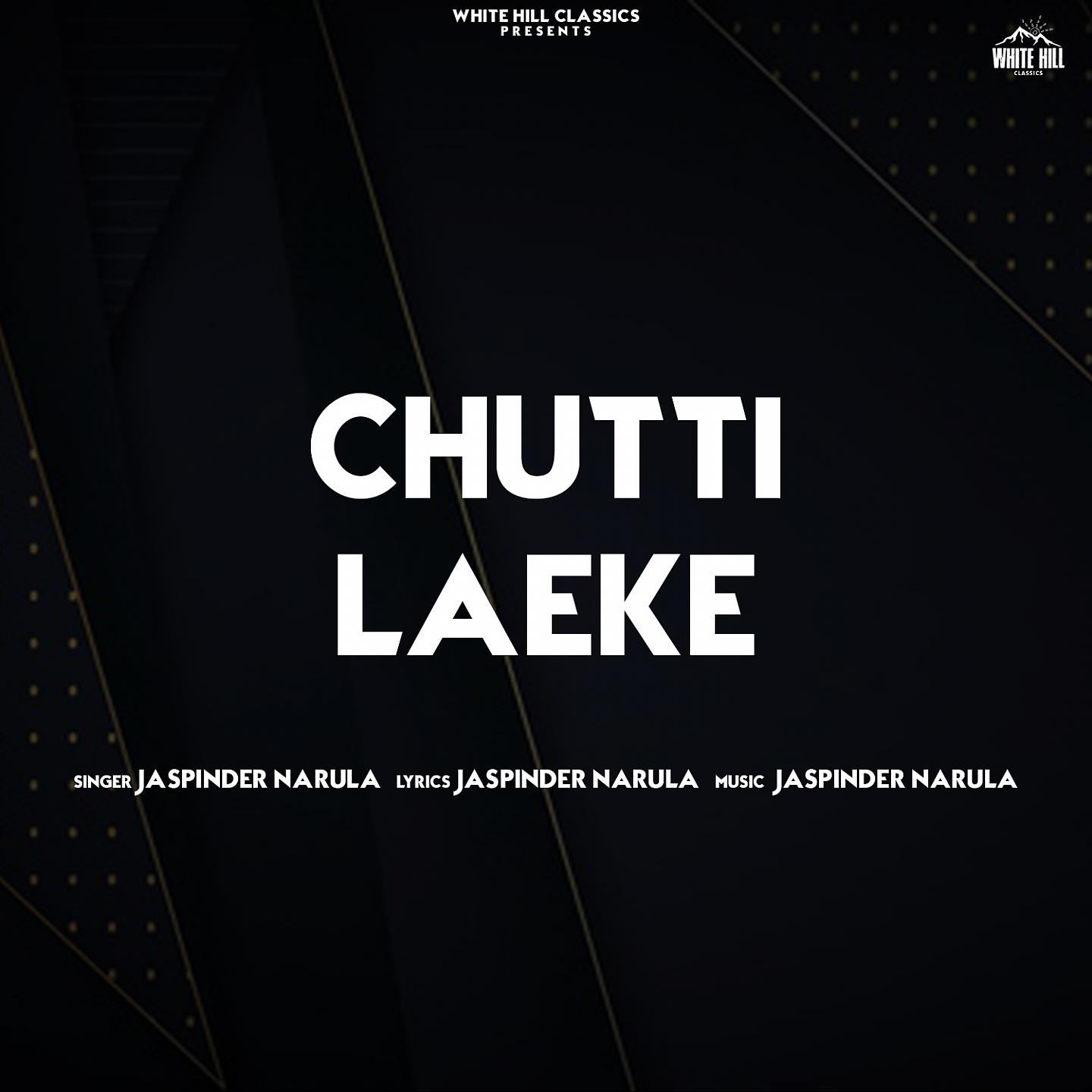 Постер альбома Chutti Laeke