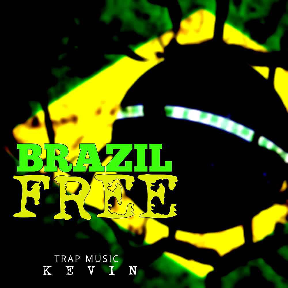 Постер альбома Brazil Free