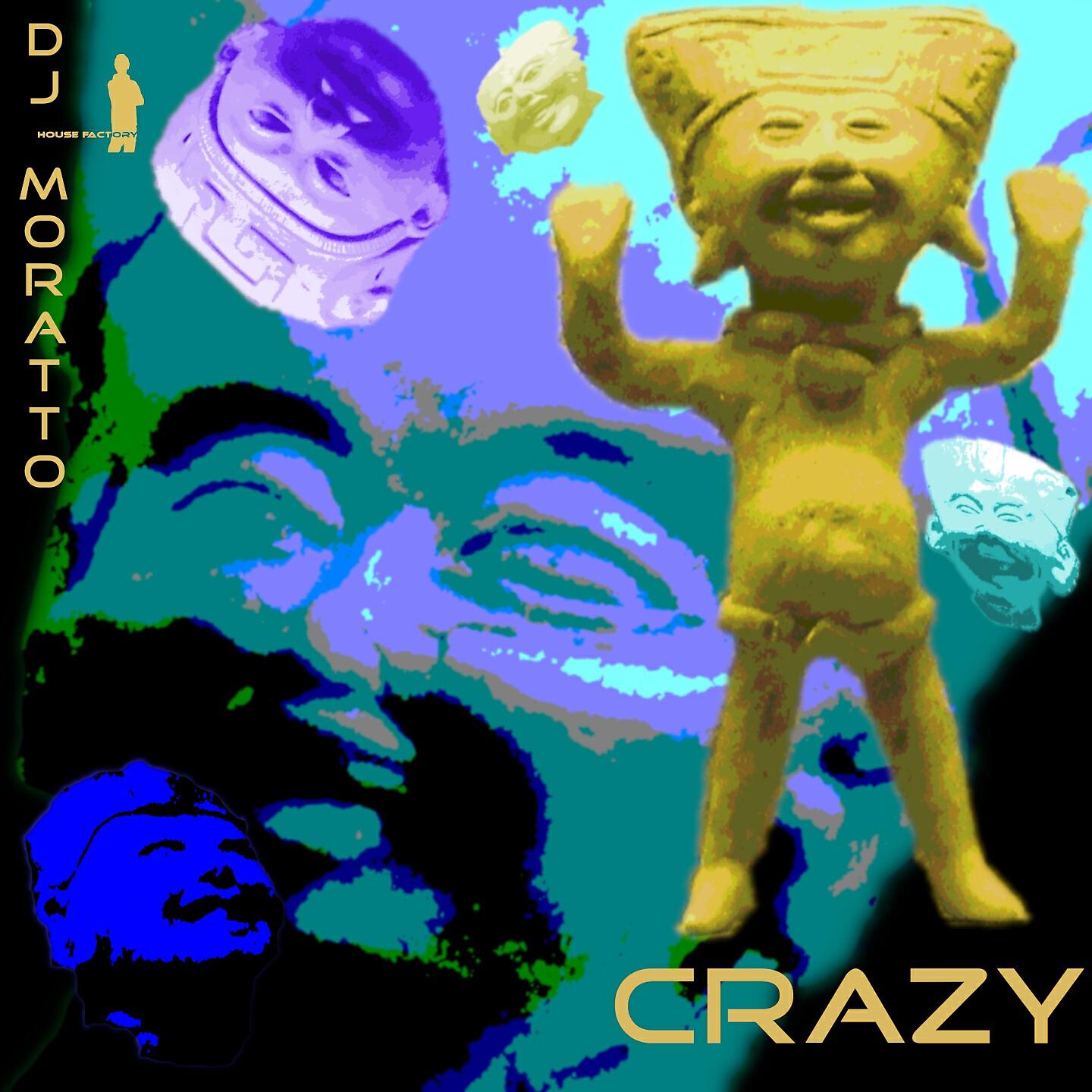 DJ Moratto - Crazy