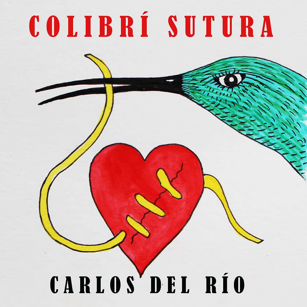 Постер альбома Colibrí Sutura