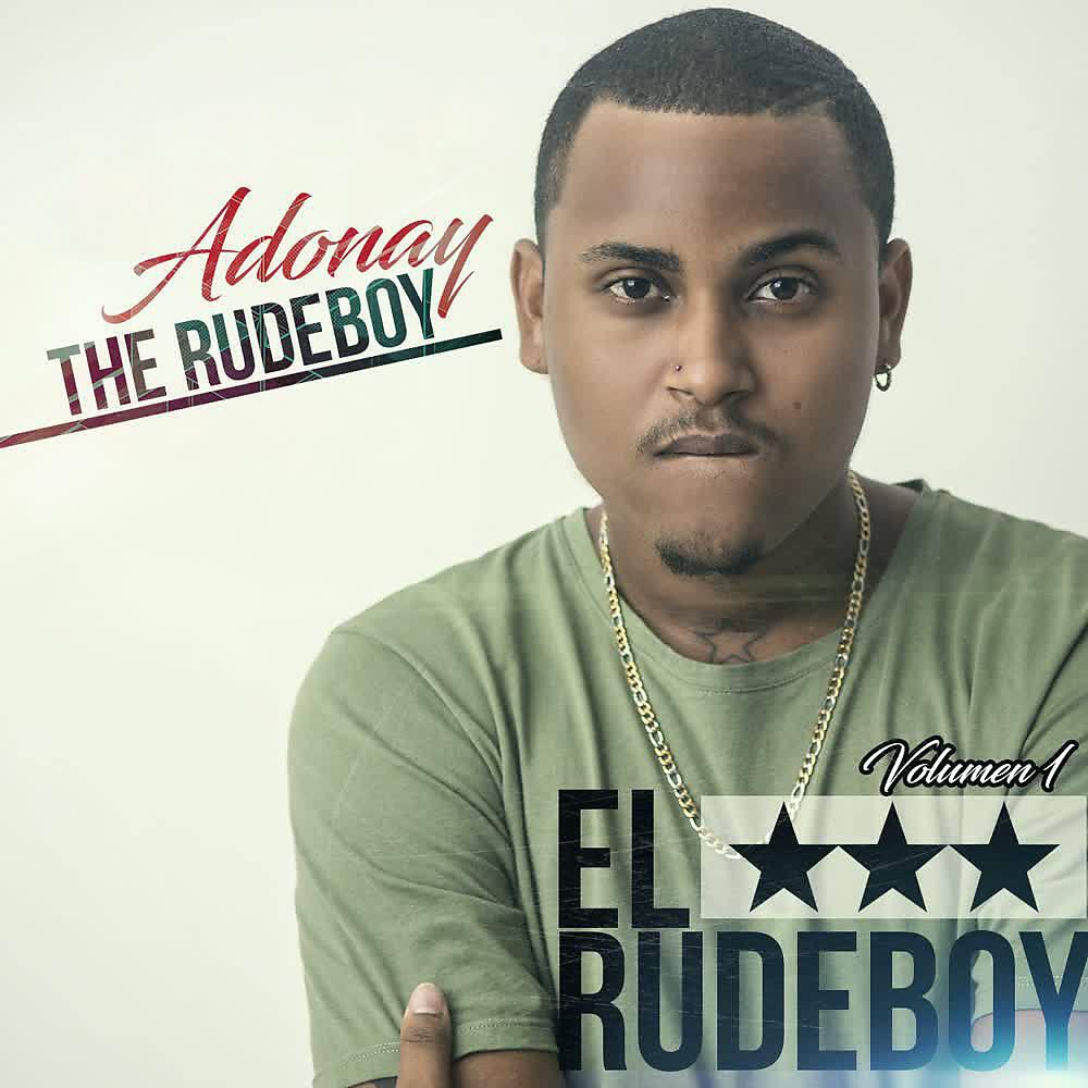 Adonay The Rudeboy - Haciendo Cosas