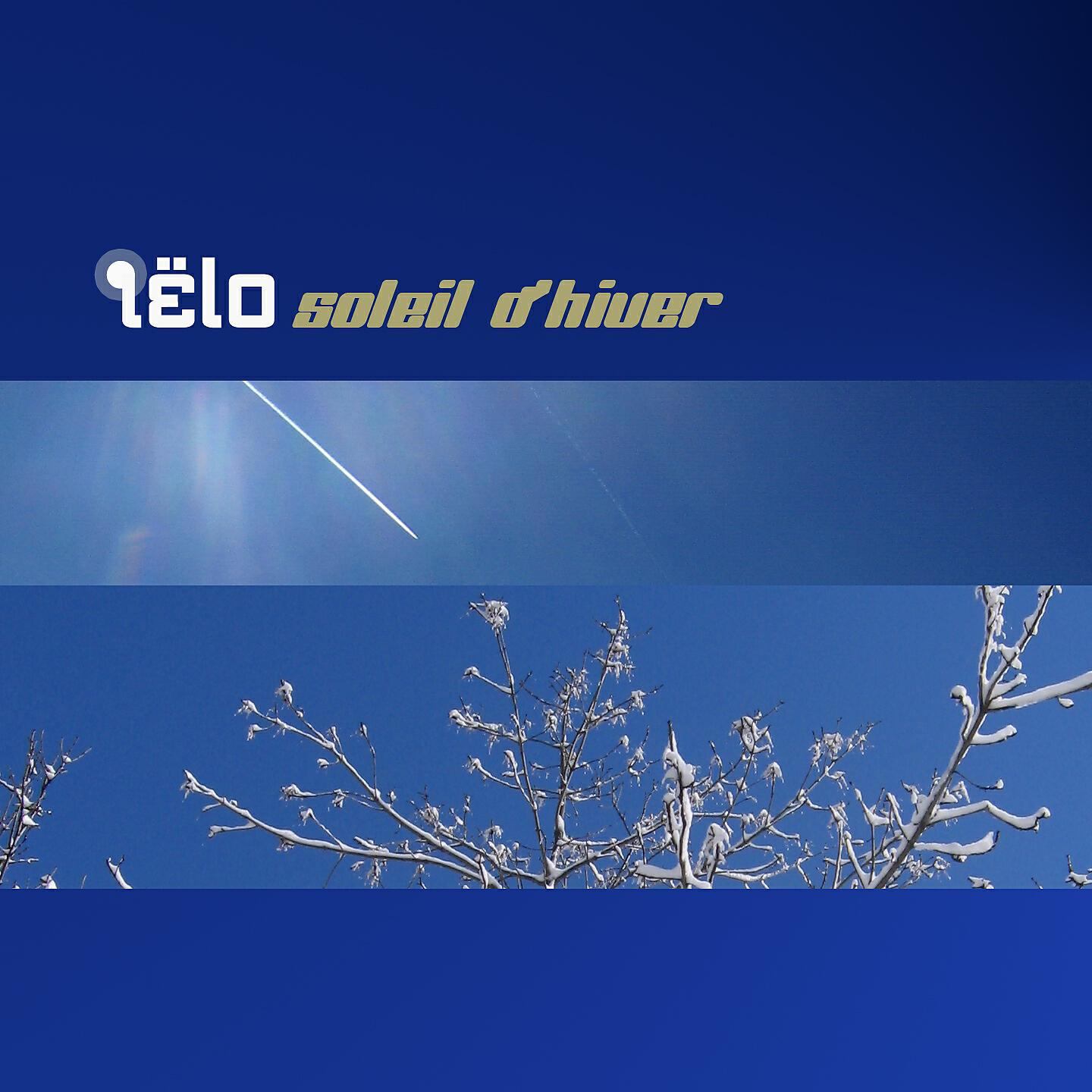 Ielo - Soleil d'hiver (Remastered 2021)