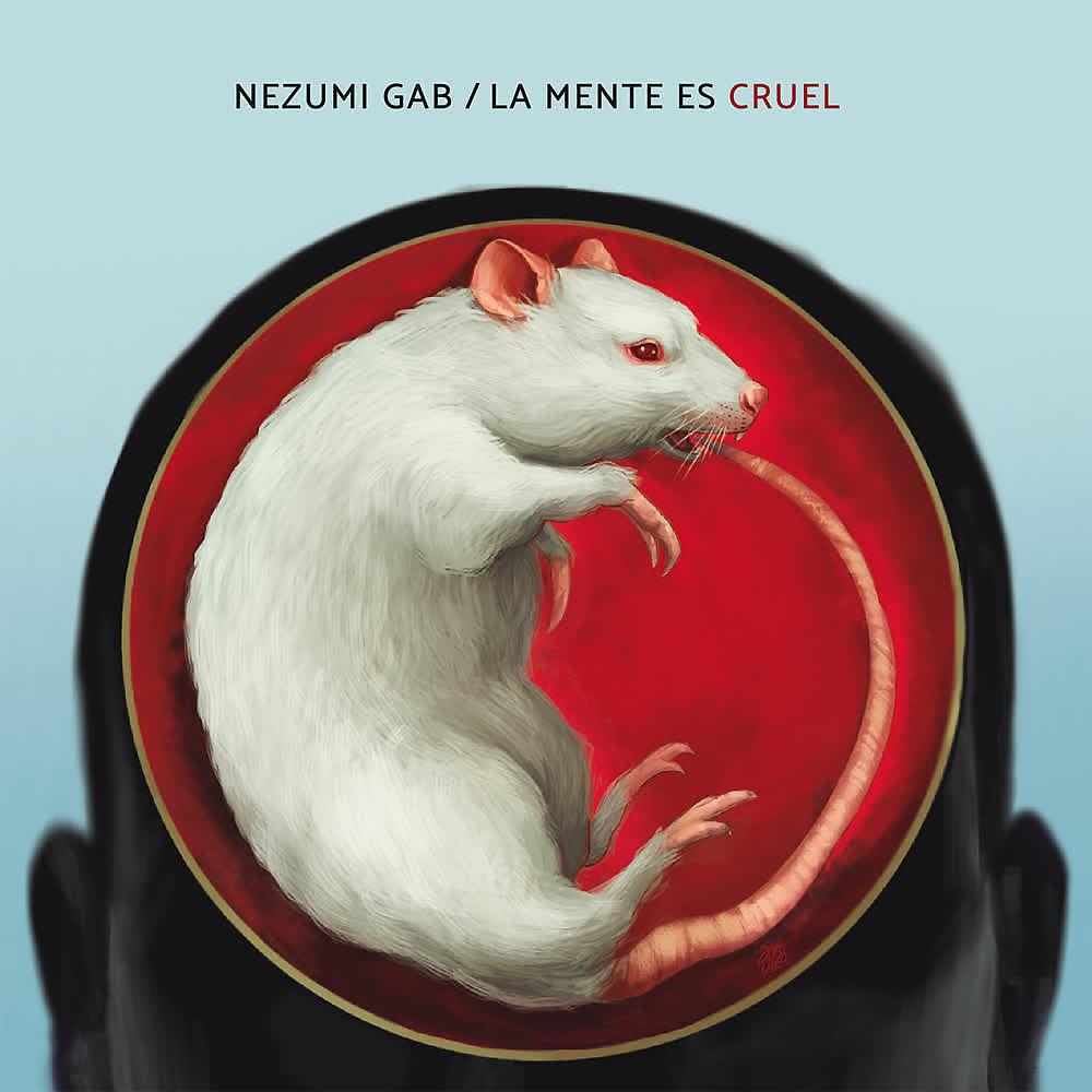 Постер альбома La Mente Es Cruel