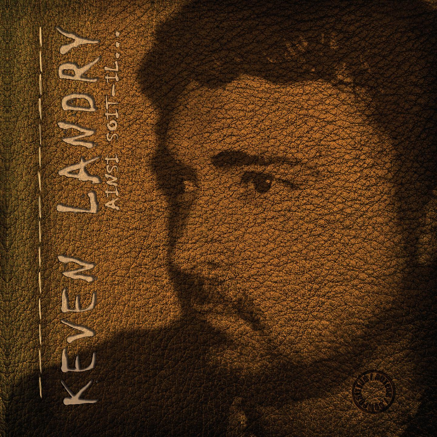 Keven Landry - Je reviens
