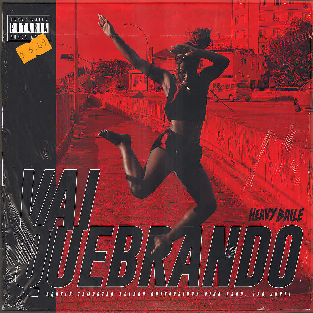 Heavy Baile - Vai Quebrando (Desce Que Desce)