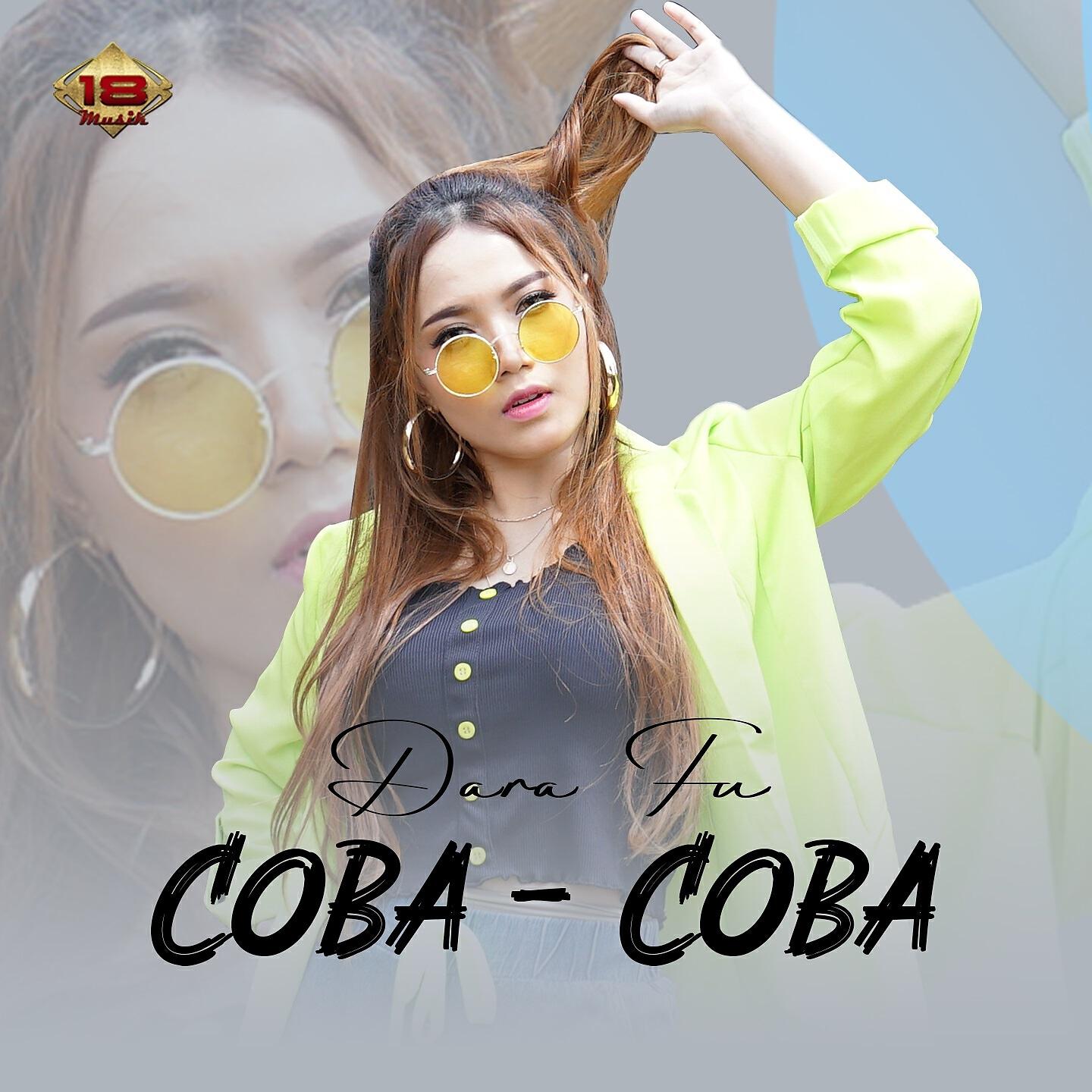 Dara Fu - Coba Coba