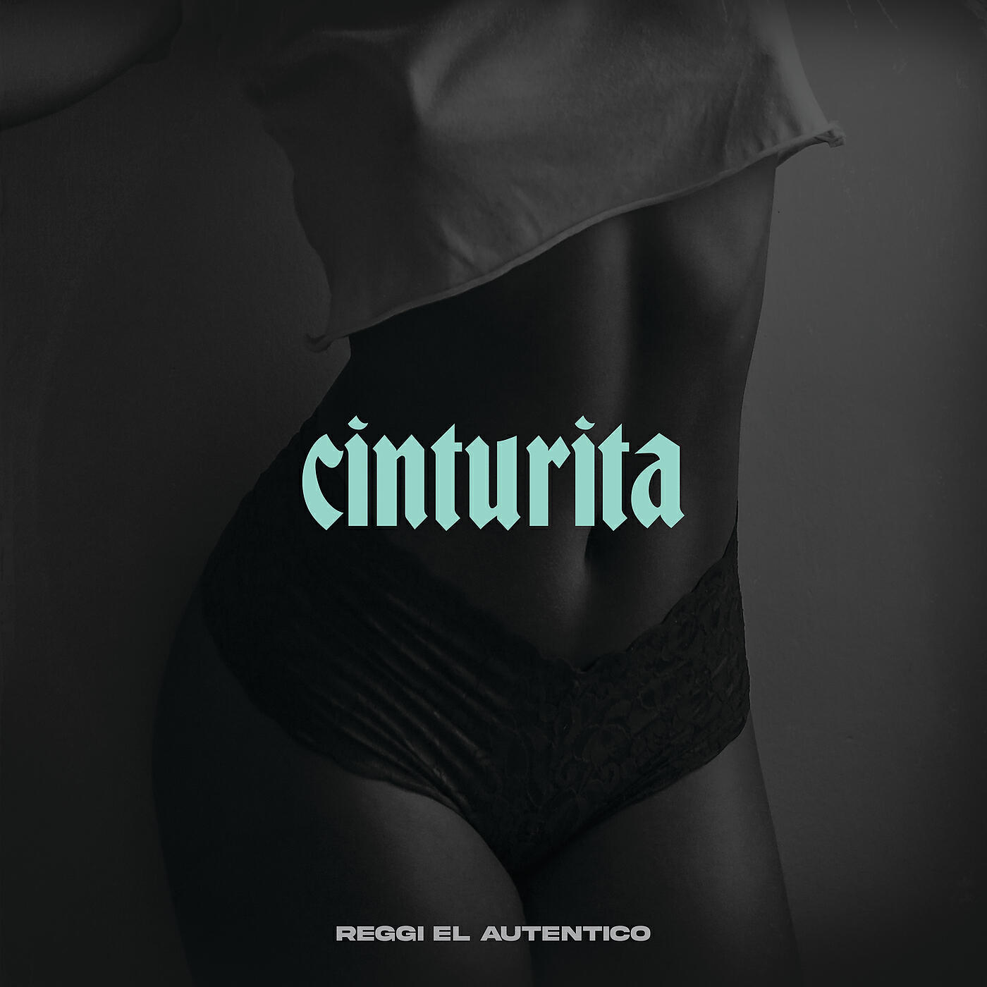 Reggi El Autentico - Cinturita