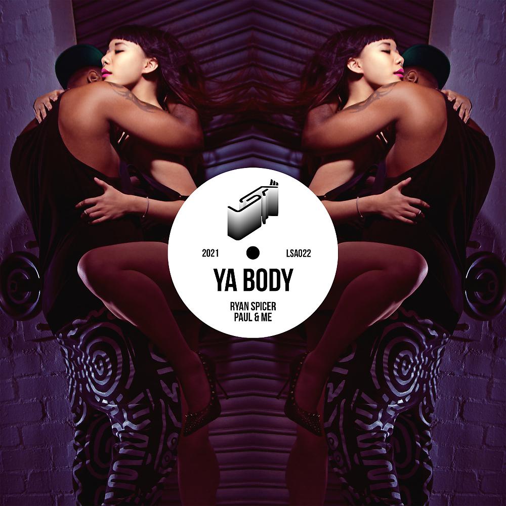 Постер альбома Ya Body