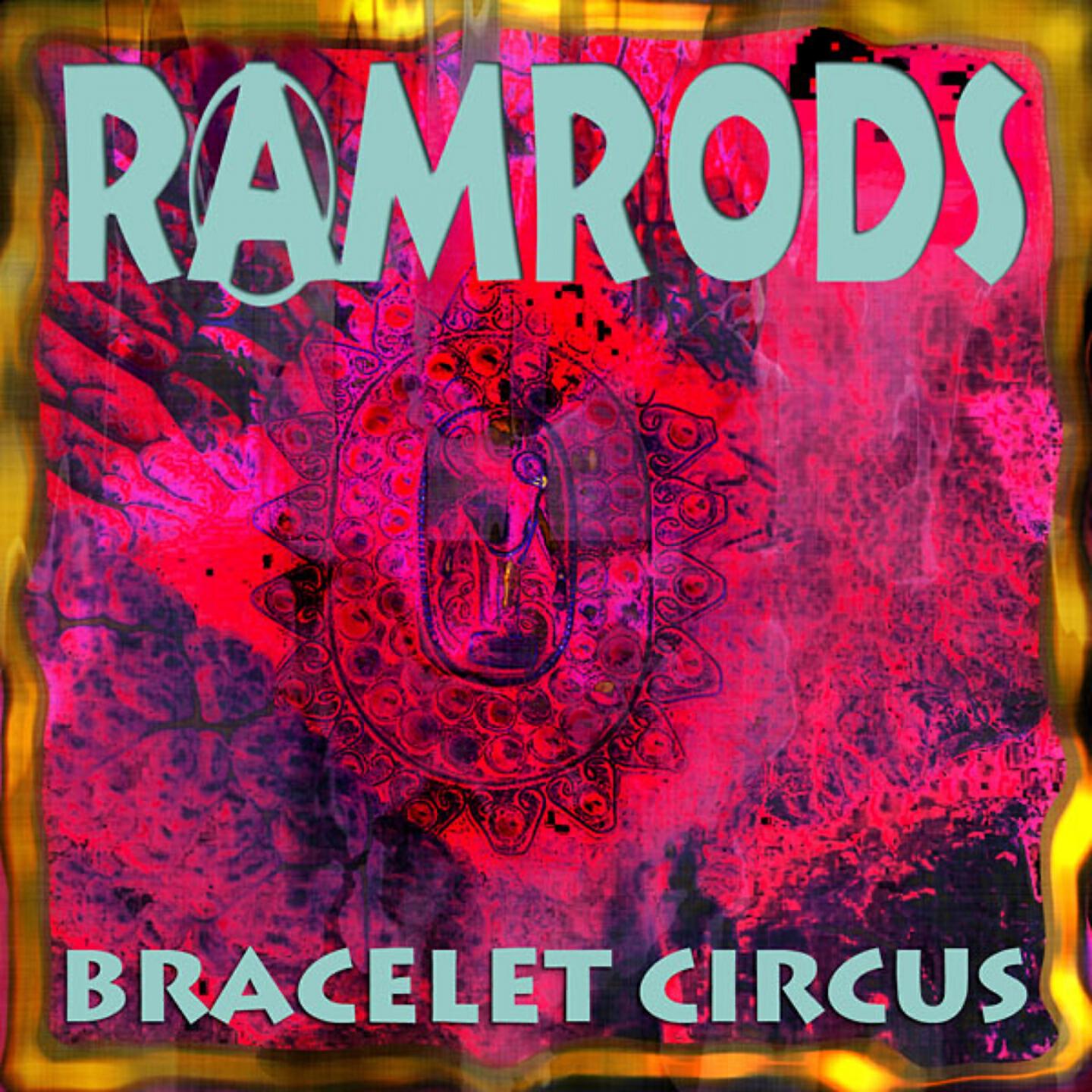 Ramrods - The Last Bones of the Bones