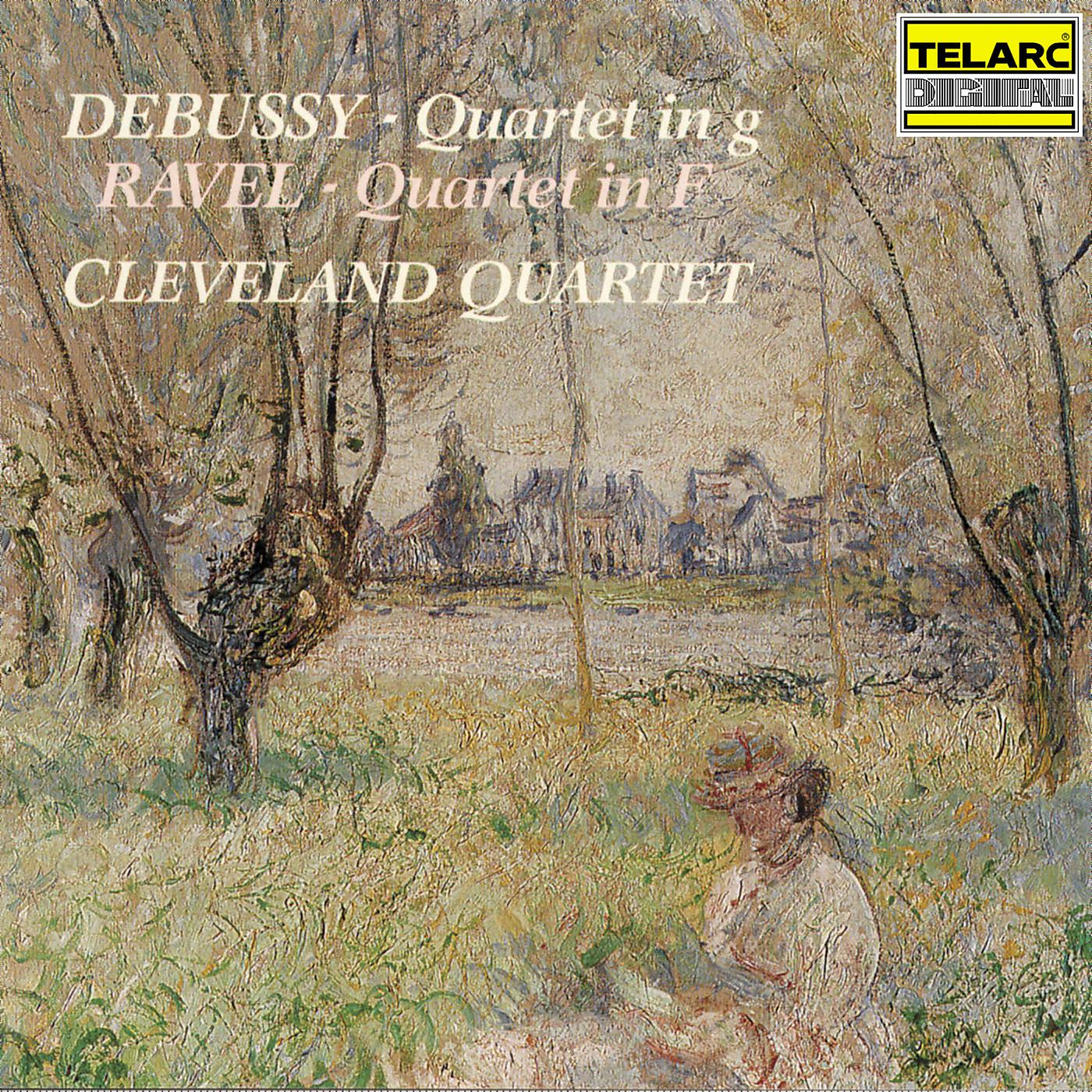 Постер альбома Debussy: String Quartet in G Minor, Op. 10, L. 85 - Ravel: String Quartet in F Major, M. 35