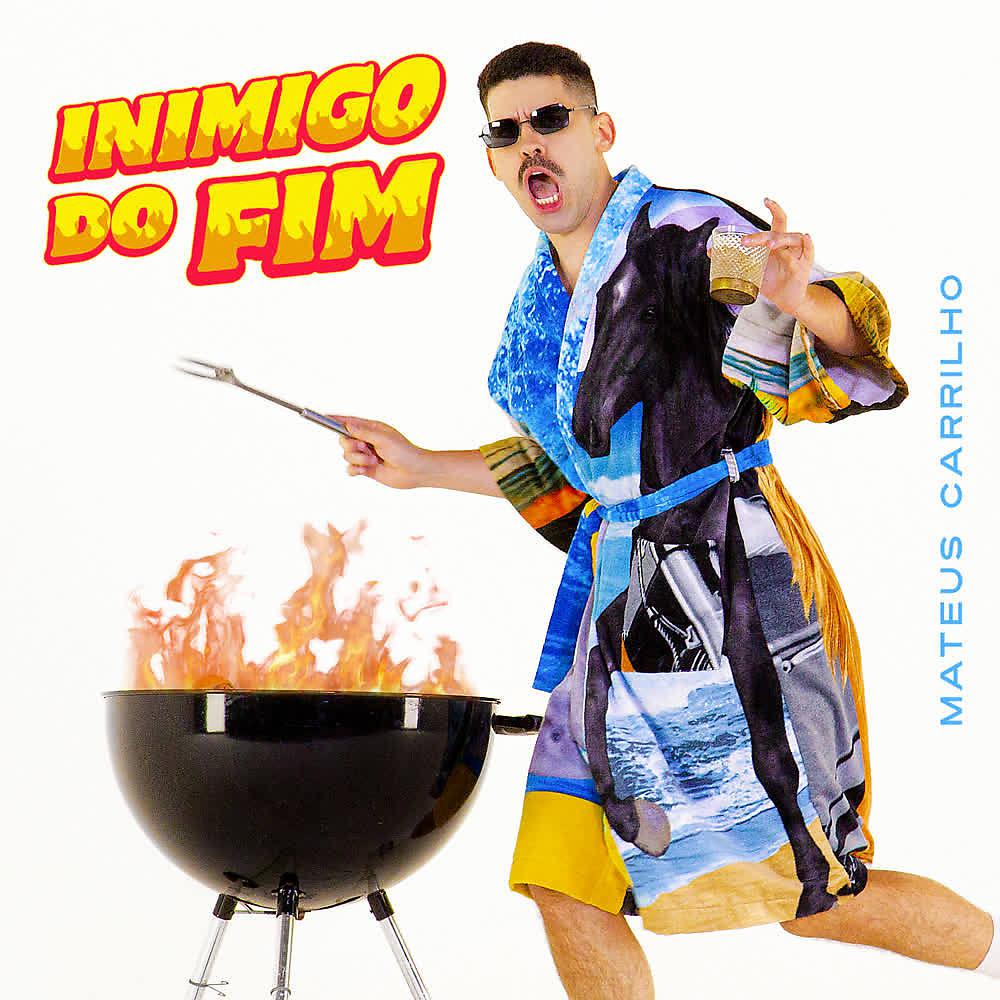 Постер альбома Inimigo do Fim