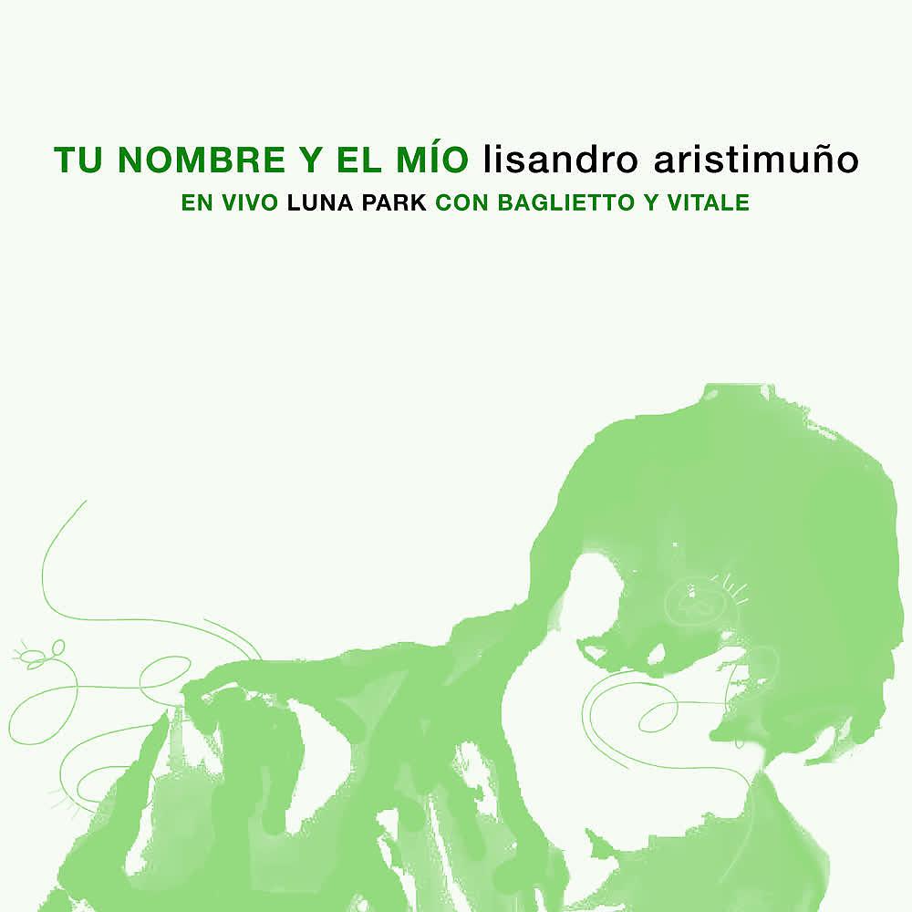 Постер альбома Tu Nombre y el Mío (En Vivo)