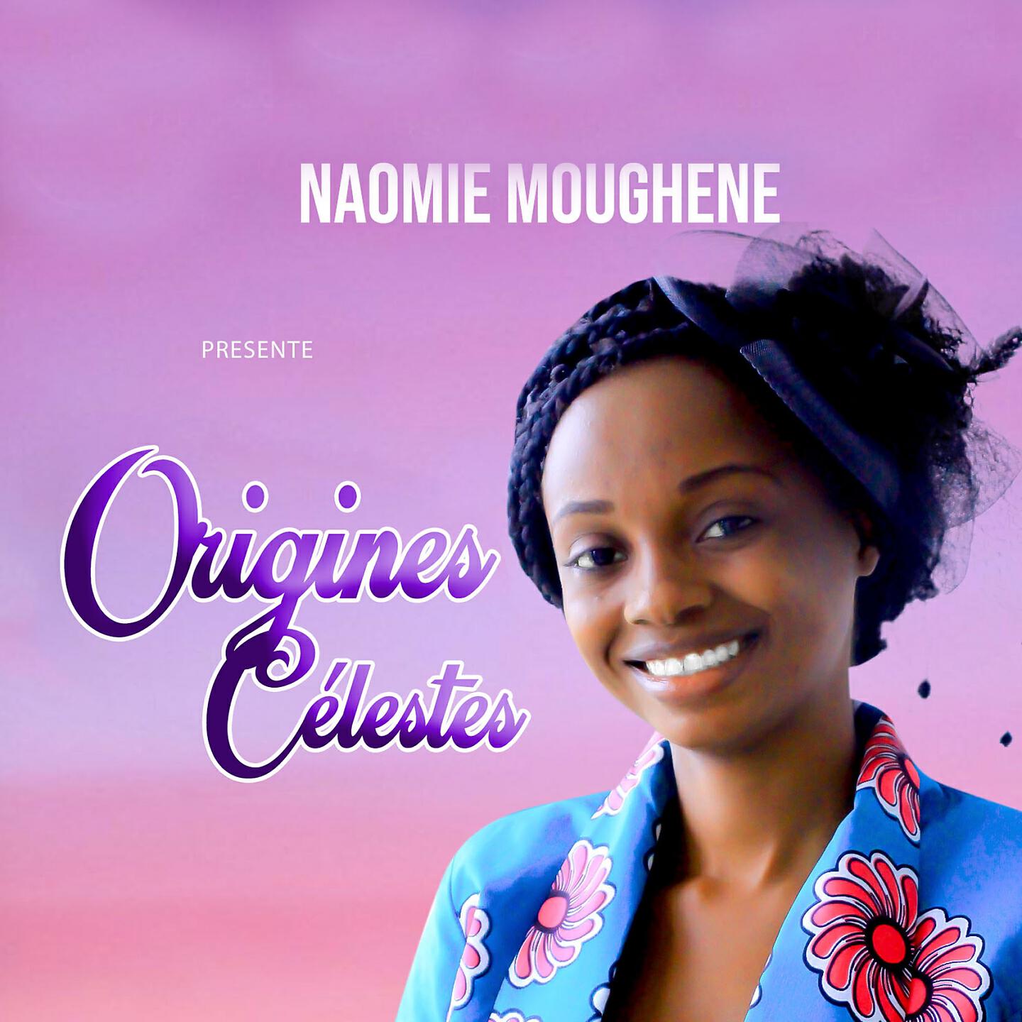 Naomie Moughene - Origines Célestes