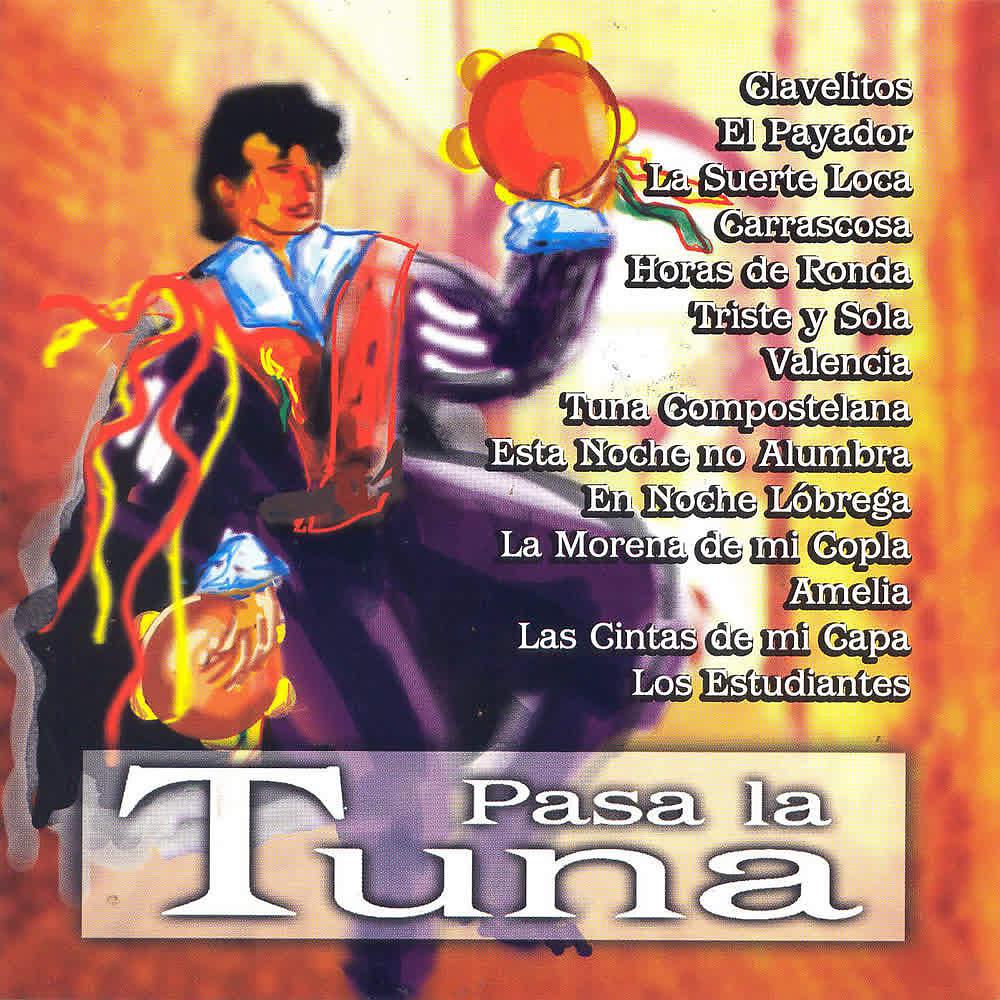 Постер альбома Pasa la Tuna