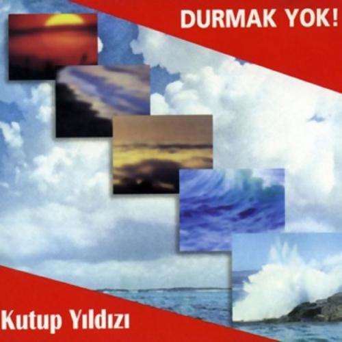 Постер альбома Durmak Yok