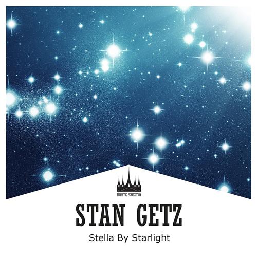 Постер альбома Stella By Starlight